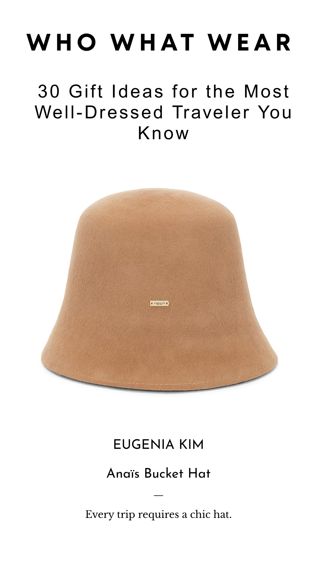 Anaïs in Camel Featured in Who What Wear’s Luxury Travel Gift Guide